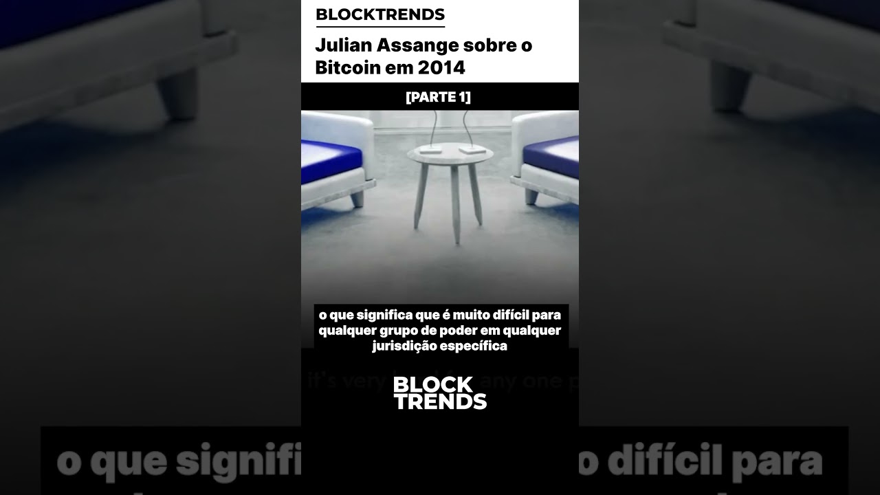 🚨Julian Assange sobre o Bitcoin em 2014 [PARTE 1] #Bitcoin #JulianAssange # BTC #Crypto #Criptomoedas - YouTube