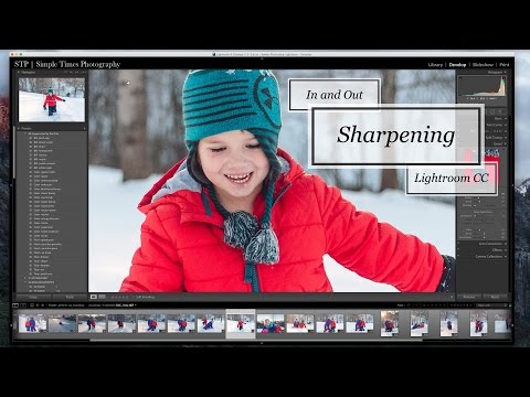 Sharpening in Lightroom CC - In and Out Lightroom