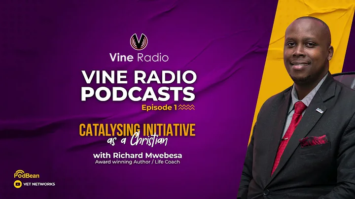 Vine Radio Podcast: Catalysing Initiative as a Chr...