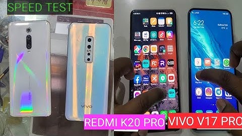 So sánh redmi k20 pro và vivo v17 pro