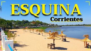 ESQUINA - Corrientes (PLAYAS DORADAS, aguas templadas y una CIUDAD COLONIAL llena de HISTORIA) HD