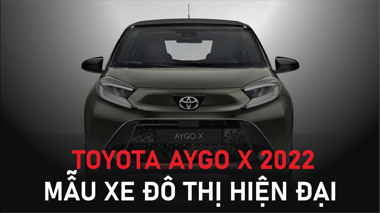 Toyota Aygo X ra mắt phiên bản mới phong cách hơn