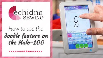 How to use the doodle feature on the Halo-100 | Echidna Sewing