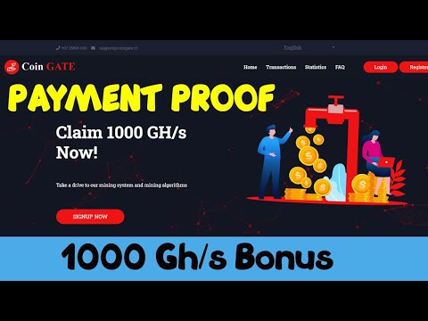 Payment Proof - CoinGate I Free Bitcoin Cloud Mining Site 2020 | Signup Bonus 1000 Gh/s Live Proof