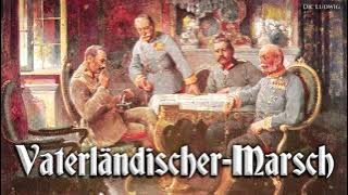 Vaterländischer Marsch [Austrian march]