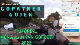 Cara Menjalankan Gojek Driver 2022, Tutorial Order Gopatner Gojek GoFood