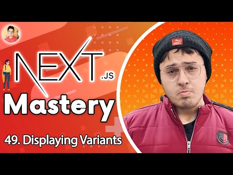 Displaying Tshirt Variants on product page | NextJs Tutorial for Beginners #49