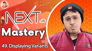 Displaying Tshirt Variants on product page | NextJs Tutorial for Beginners #49 Wealth