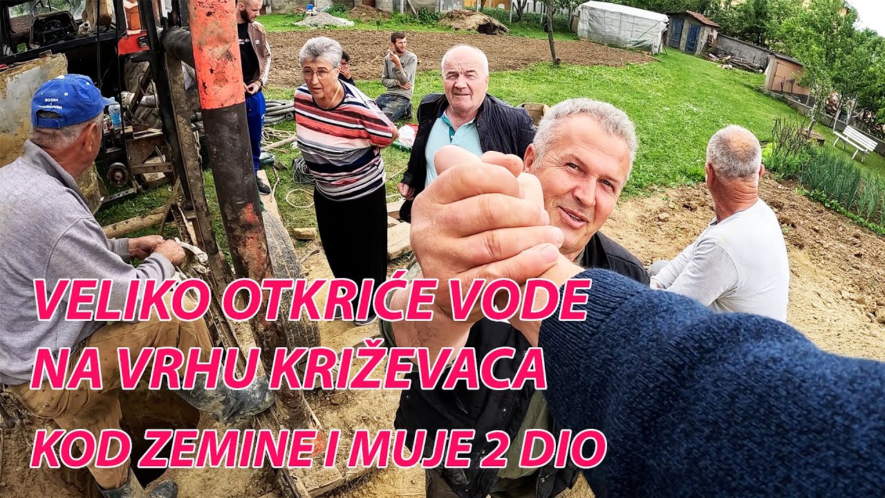 GAZDA MUJO GDJE JE NOVČANIK ?VODA JE POTEKLA,OVO JE GEJZIR ,KOPANJE BUNARA KOD ZEMINE I MUJE 2 DIO