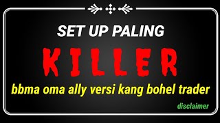 Set Up Killer Bbma Oa