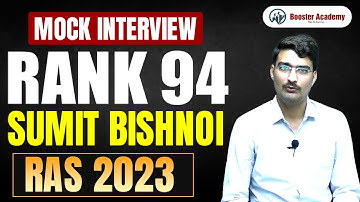 Sumit Bishnoi , Rank 94 : RAS Topper Mock Interview 2023 | Booster Academy