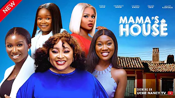 MAMA'S HOUSE (New Movie) Chioma Nwosu, Sonia Uche, Chinenye Nnebe, Ebube Obi 2023 Nollywood Movie