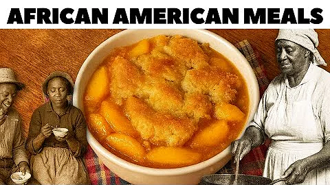 25 Lost African American Recipes Your Grandparents Knew | Tasting History