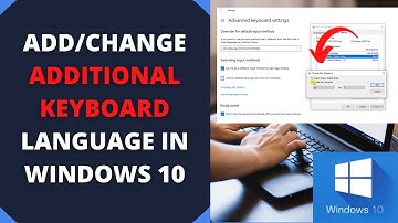How to Add/Change Additional Keyboard Language in Windows 10