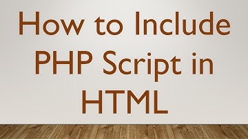 How to Include PHP Script in HTML