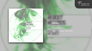 Project Midnight - Get High (Reboot Records | BOOT002) [Dubstep]