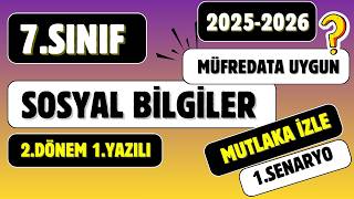 7. Sınıf Sosyal Bilgiler 2.Dönem 1.Yazılı Yeni Müfredat 2025 2026