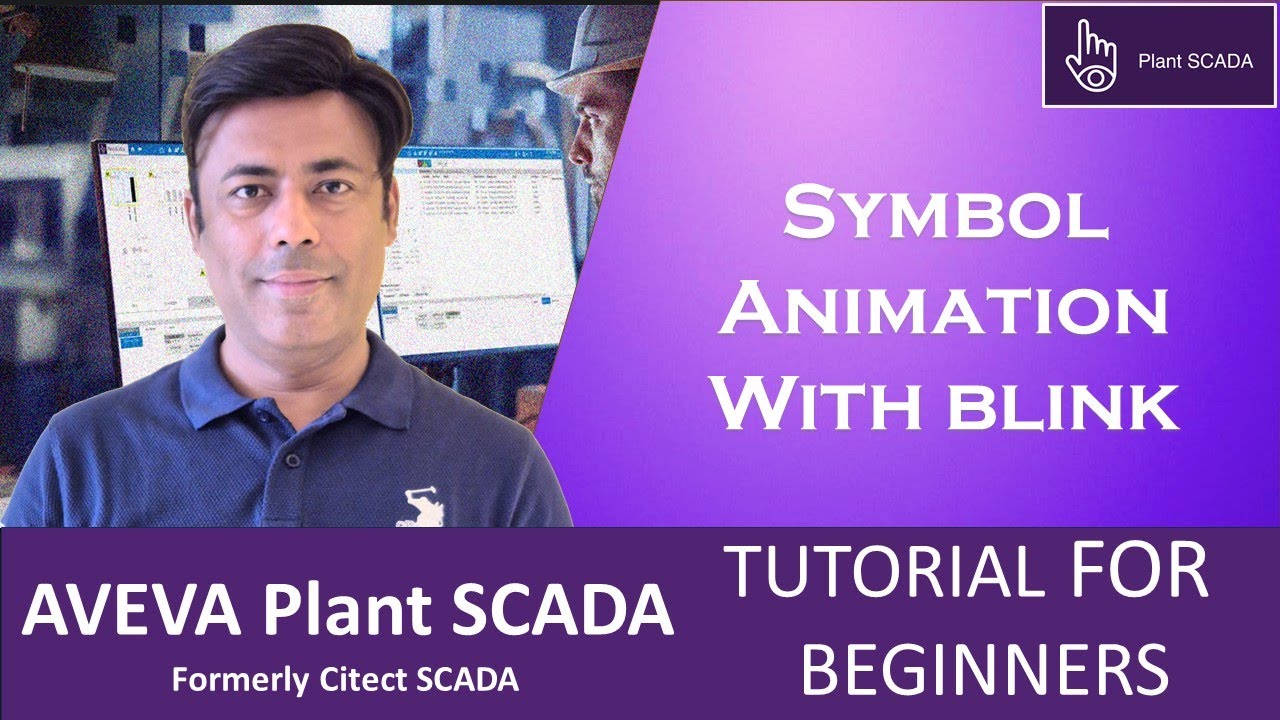 12- AVEVA Plant SCADA | How to Configure Blink Animation Symbol | Beginner Tutorial Step by Step