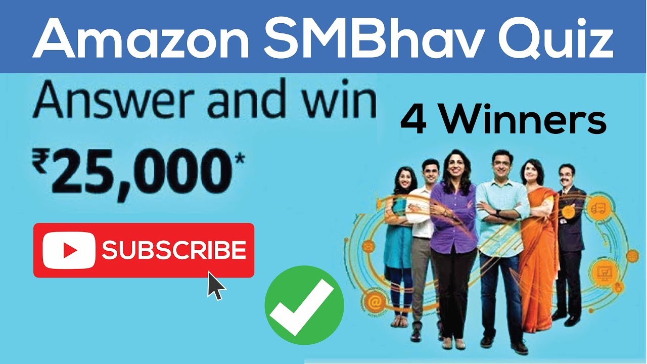 Amazon Smbhav Quiz Win Rs 25000 4 Winners 12 January 2020