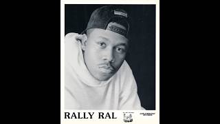 Rally Ral - Break Em Down Feat Ea-Ski 1993