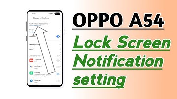 OPPO A54 Lock Screen Notification setting