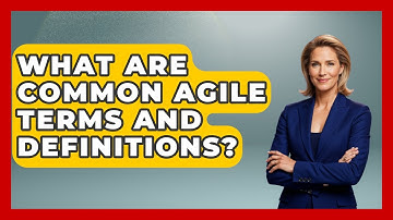 What Are Common Agile Terms And Definitions? - Job Success Network