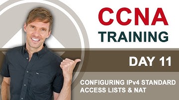 CCNA 100-105 ICND1 - Day 11: Configuring IPv4 Standard Access Lists & NAT - Free Cisco Training