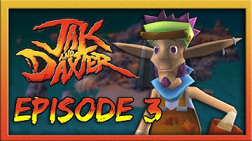 Jak & Daxter Episode 3 - Misty Island Mistadventures