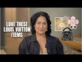 11 ITEMS THAT I AM LOVING AT LOUIS VUITTON RIGHT NOW