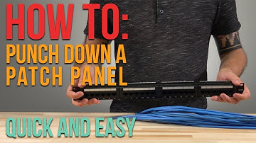 How To: Punching Down a Patch Panel