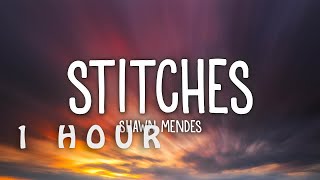 [1 HOUR 🕐 ] Shawn Mendes - Stitches (Lyrics)