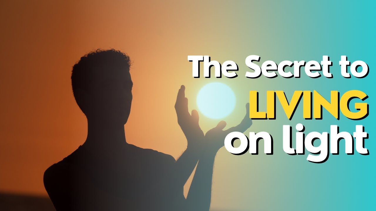 Living on Light: How to Tap in With the Source