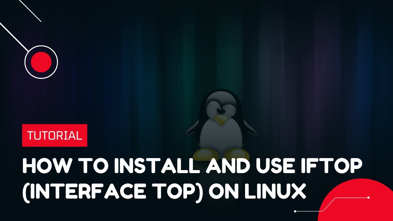 How to install and use IFTOP (Interface TOP) on Linux | VPS Tutorial