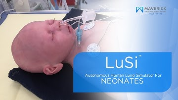 Maverick High Fidelity simulator-LuSi-Autonomous Human Lung Simulator for Neonates