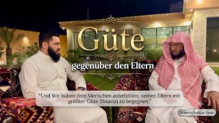 Güte gegenüber den Eltern | Sheikh Salih at-Turki und Bruder Anas 