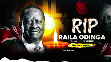 Raila Odinga RIP - Stephen Kasolo (Official Lyric Video)