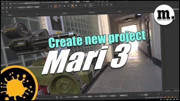 Mari Create new project Tutorial | Introduction to Mari 3