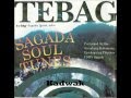 TEBAG - Kadwak TEBAG - Kadwak