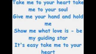 Michael Learns To Rock - Take Me To Your Heart  Lyrics