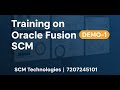Oracle Fusion SCM Demo 01_Evening 7:30 Pm to 8:30 PM #oraclefusion