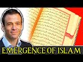 The emergence of islam