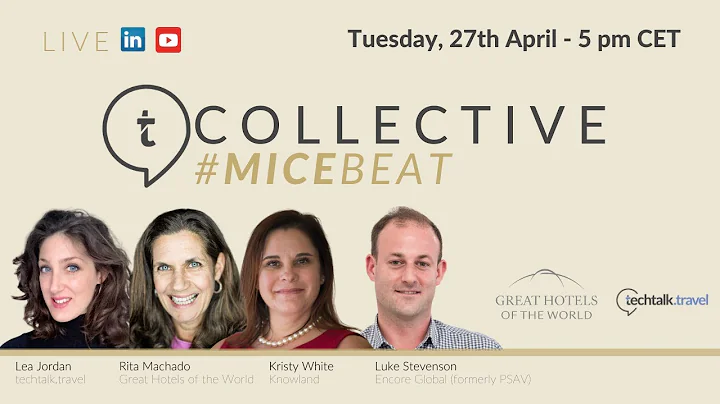 COLLECTIVE #MICEBEAT with MICE experts Kristi Whit...