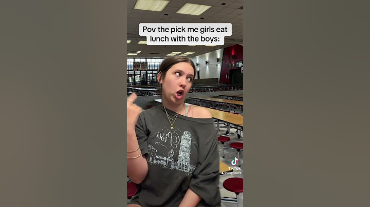 POV the pick me girl eat lunch with the boys: