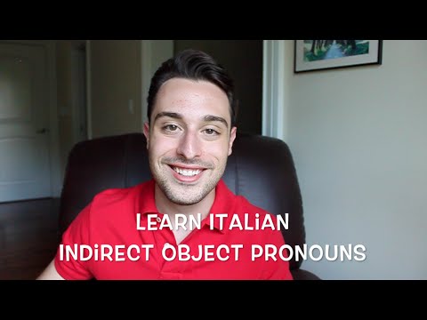 Learn Italian Ep.17 - Indirect Object Pronouns | Pronomi Indiretti