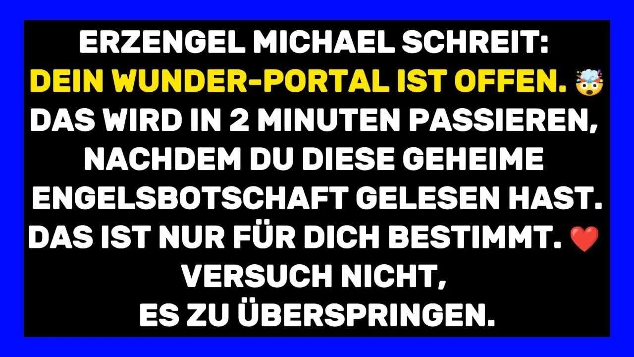 üben 30 : Gott sagt： ＂Überspring das nicht  Ich werde dich in 2 Minuten segnen ＂ ✨