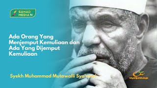 Makna Sufi | Syekh Muhammad Mutawalli Sya'rawi