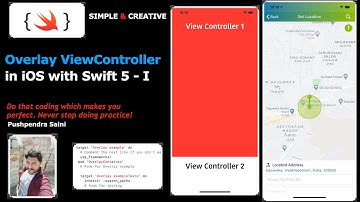 Overlay ViewController in iOS with Swift 5 - PART I