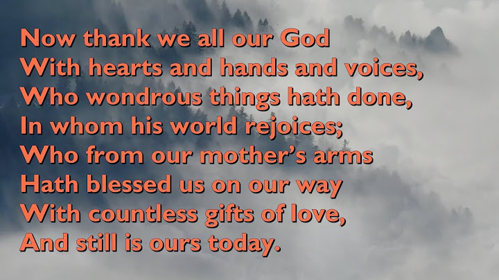 Now Thank We All Our God (Tune: Nun Danket - 3vv) [with lyrics for congregations]