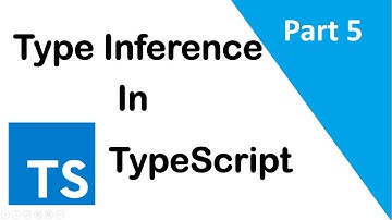 #5, Type Inference in TypeScript
