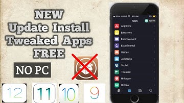 NEW UPDATE Install Tweaked Apps FREE iOS 12 / 11 / 10 NO Jailbreak NO Computer iPhone iPad iPod